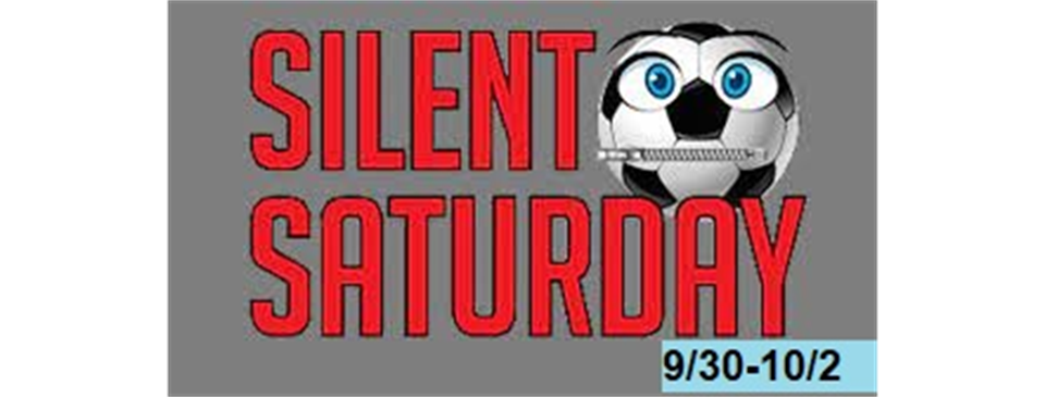 Silent Saturday 9/30-10/2